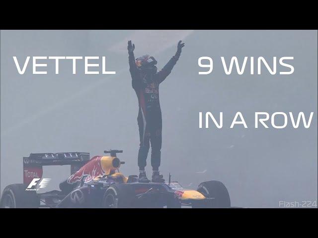 Sebastian Vettel - 9 F1 Wins In A Row