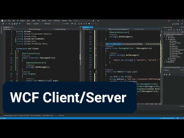 WCF Client/Server App with C# inside Visual Studio 2022 | Getting Started