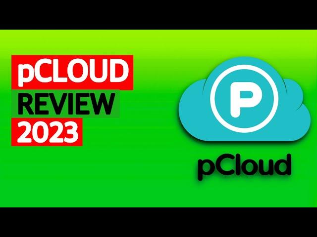 pCloud Review (2023) | Is this the Best Cloud Storage? (75% off)