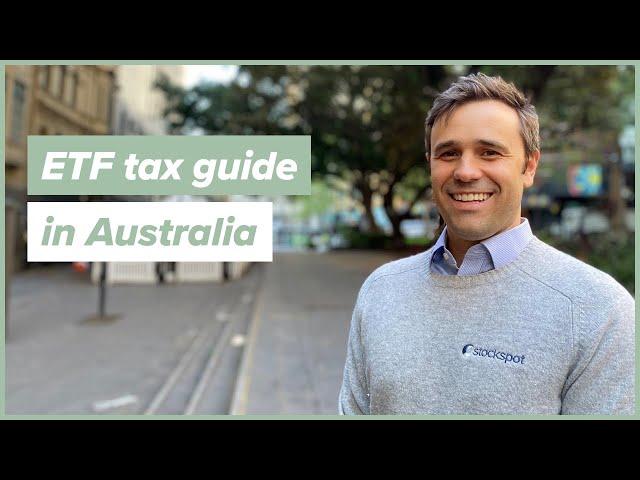 ETF tax guide | Australia