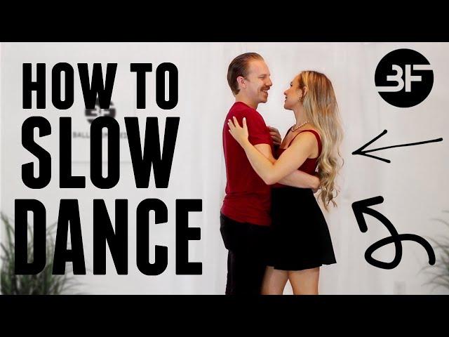 How to Slow Dance With a Girl (Weddings, Proms, Parties)