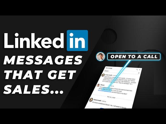 How to Write Personal LinkedIn Direct Messages That Get Sales