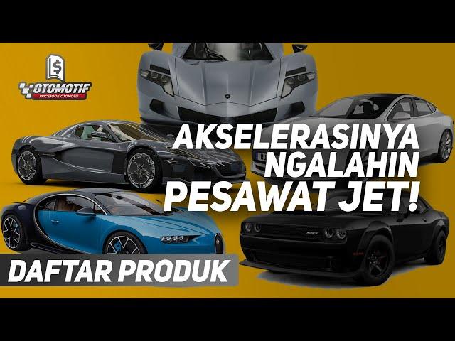 AKSELERASINYA NGALAHIN PESAWAT JET! 5 Mobil Tercepat di Dunia yang di Produksi Massal!