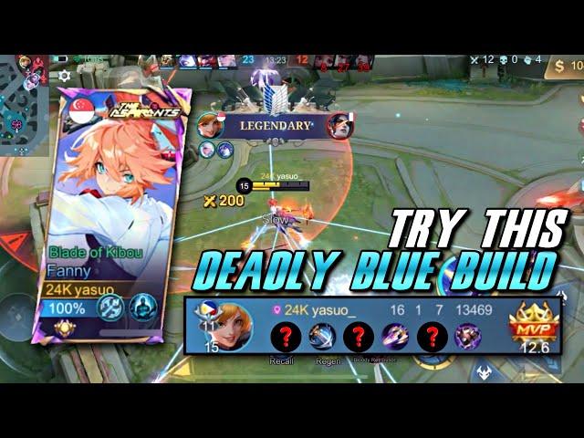 TRY THIS!! NEW FANNY DEADLY BLUE BUILD!! RANK GAMEPLAY | MLBB