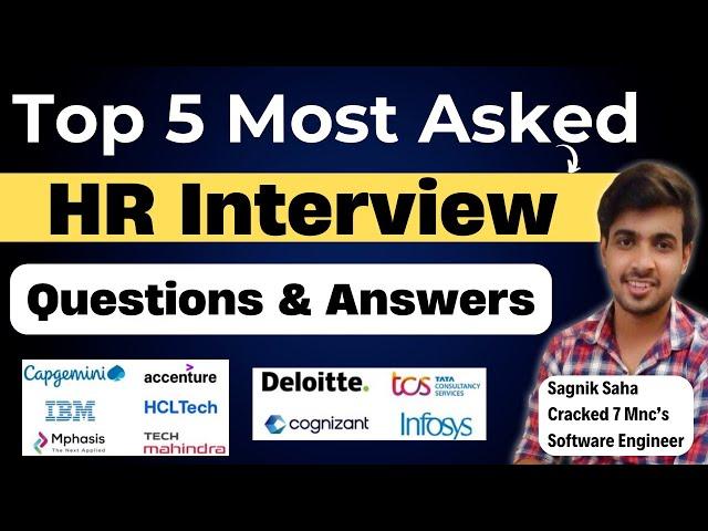 TCS, Accenture | Top 5 Most Asked HR Interview Questions & Answers 2024 | Free Interview Preparation