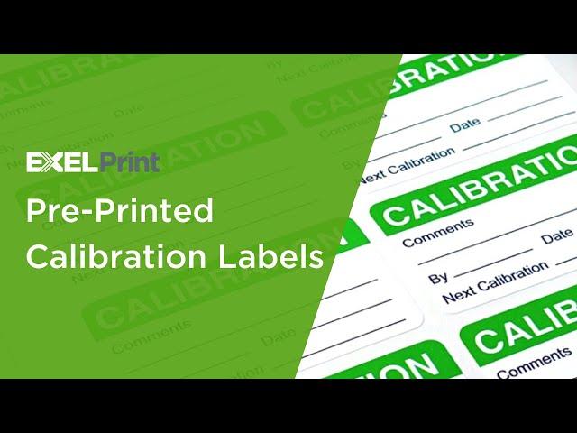 Pre-Printed Calibration Labels