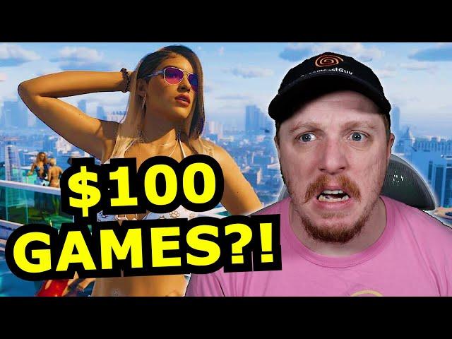 I HATE Hearing "Games NEED to Cost $100!" - Angry Rant