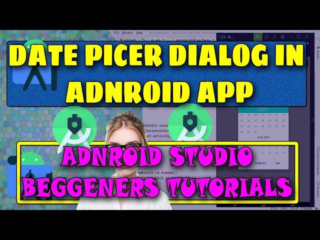 How to #show date #picker #dialog in #Android Studio| #Setup Mobile #Date #Beginners #Tutorials 2022