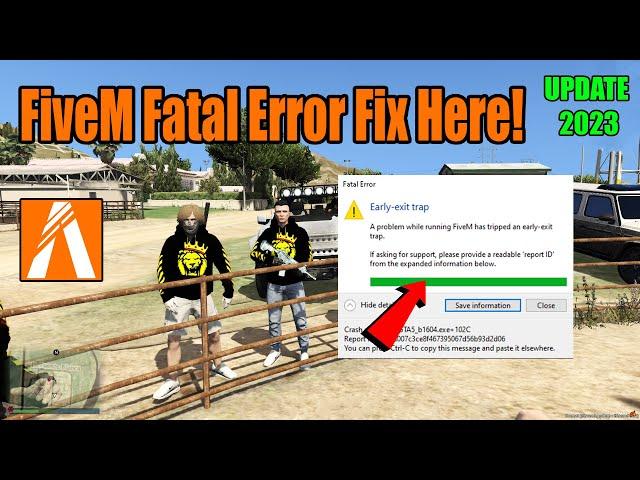 FiveM how to fix Early-Exit trap | FiveM Fatal Error Fix in 2023