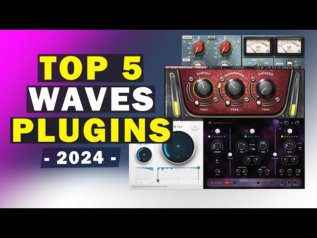 Top 5 Waves Plugins You Must Have