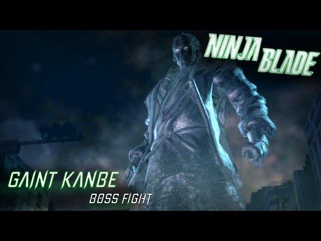 NINJA BLADE || GAINT KANBE BOSS FIGHT || PC GAMEPLAY || NeverQuit Gameplay