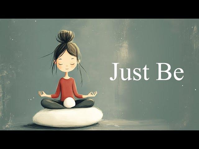 No Future... No Past... Just Be  (Guided Meditation)