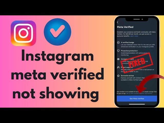 How we can fix Instagram meta verified not showing||Meta verified not showing on Instagram