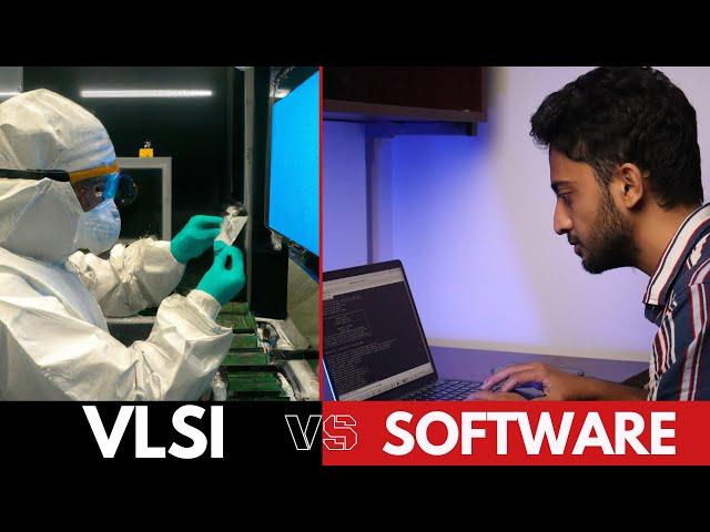 VLSI vs Software Jobs || Which one is better?