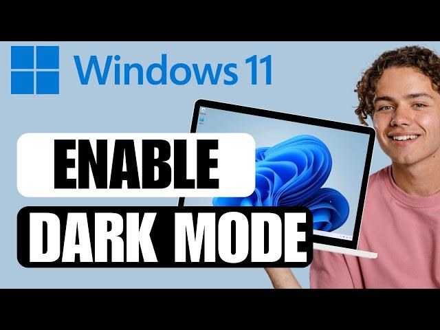 How to Enable Dark Mode in Windows 11 or 10 PC