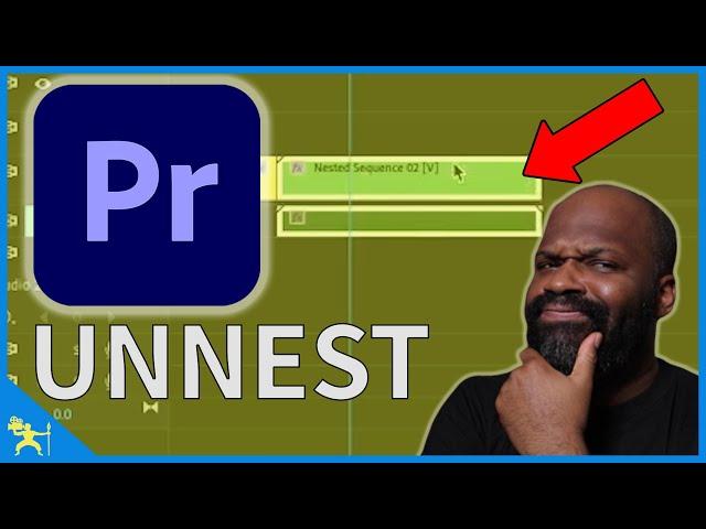 How to Unnest Sequence in Premiere Pro