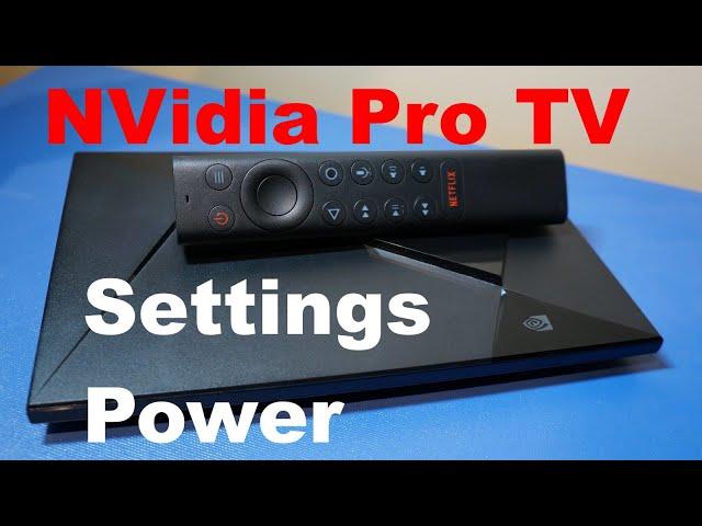 Settings Dolby Vision Atmos Power Nvidia Shield TV Pro