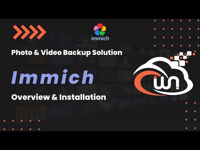 Immich | Google Photos FOSS Alternative | Overview & Installation