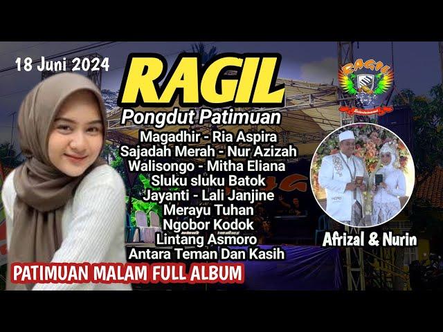 PATIMUAN MALAM FULL  - RAGIL PONGDUT