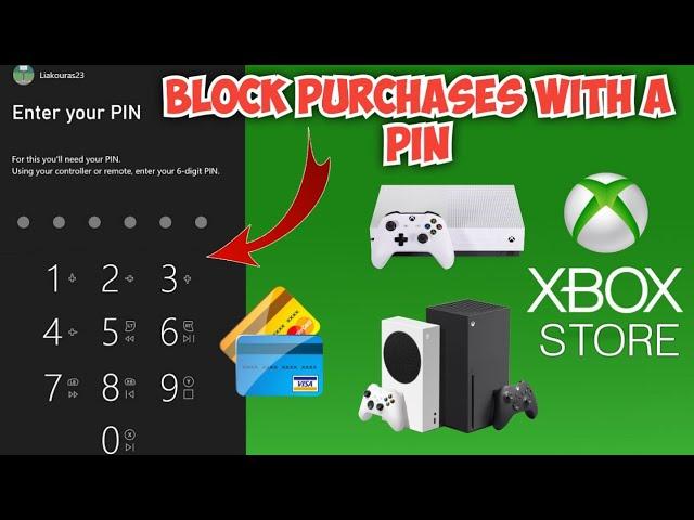 How to put PIN on XBOX for Store Purchases