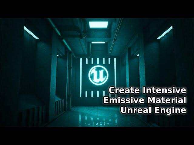 How to Create Intensive Emissive Material in Unreal Engine - UE Beginner Tutorial