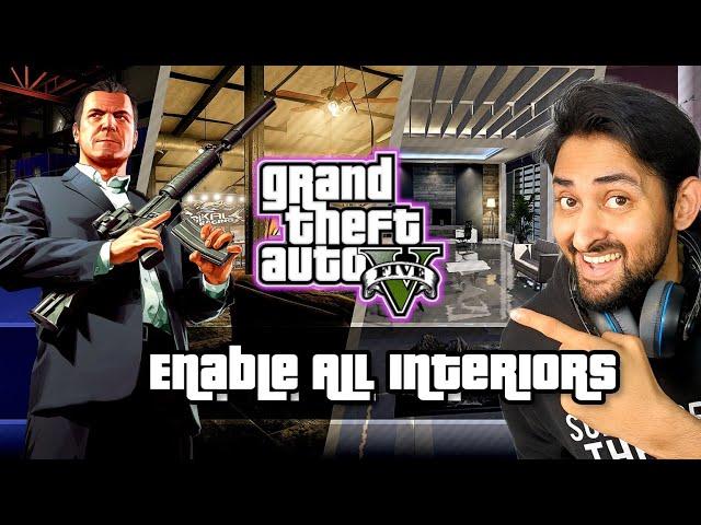 HOW TO INSTALL ENABLE ALL INTERIORS | GTA 5 Mods 2024 | Hindi/Urdu | THE NOOB