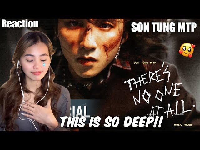 SƠN TÙNG M-TP | THERE'S NO ONE AT ALL | OFFICIAL MUSIC VIDEO|FILIPINA REACTION