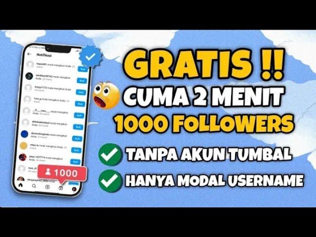 CUMA 2 MENIT AJA UDAH BISA DAPAT 1000 FOLLOWERS GRATIS !! CARA MENAMBAH FOLLOWERS INSTAGRAM PERMANEN