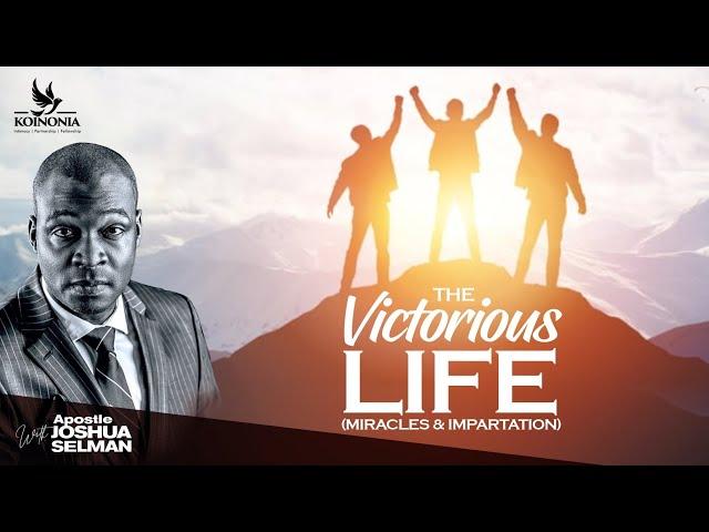 THE VICTORIOUS LIFE (MIRACLES & IMPARTATION)|PENIEL 2023||ANGLICAN DIOCESE OF JALINGO|APOSTLE SELMAN