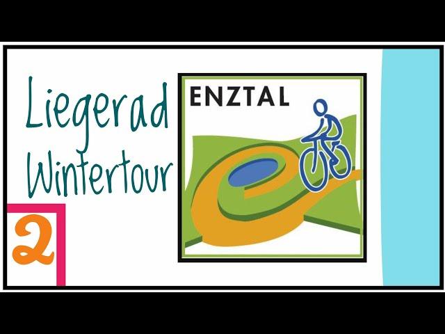 ️️ Liegerad Winter Tour  Wunderbarer Enztal Radweg  Eiskalte Eifel 2