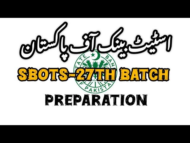 Sbots-27th Batch Preparation| State Bank Officers Trainee Scheme Batch 27th Preparation #sbots #sbp