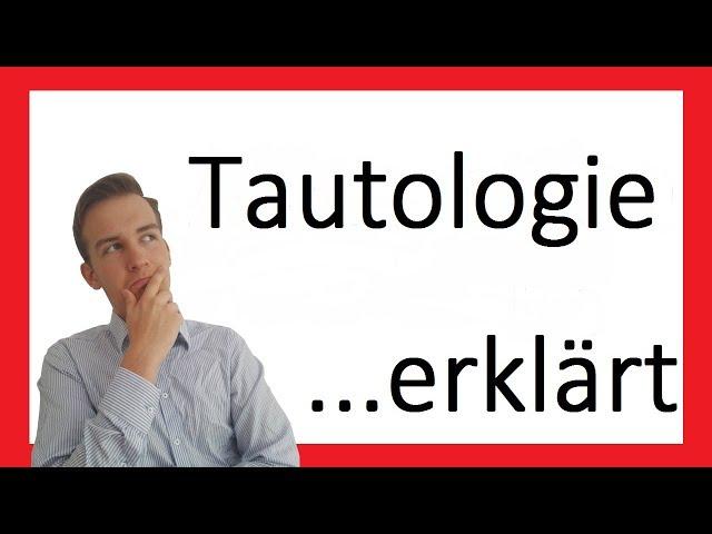 Die Tautologie | Ein Stilmittel erklärt XII