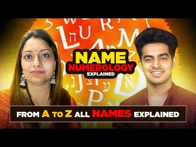 YOU DON'T NEED NAME NUMEROLOGIST AFTER THIS | YOUR NAME EXPLAINED