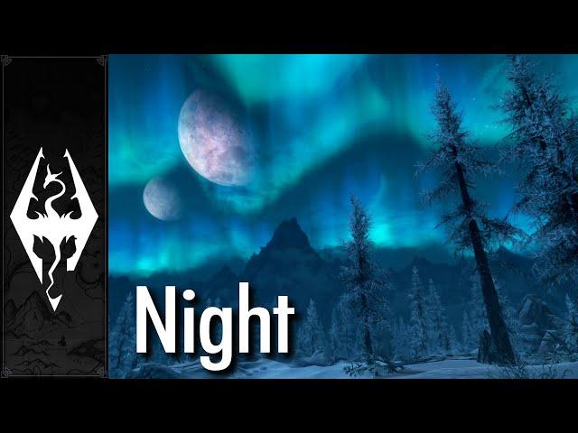 Skyrim - Music & Ambience - Night