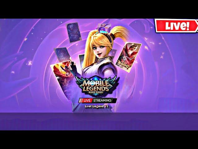 Mobile Legends Live Streaming | Lost Legend Yt