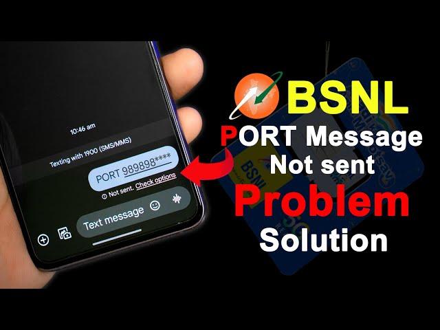 How to get porting code in bsnl, BSNL PORT Message not sent,bsnl port message sending failed