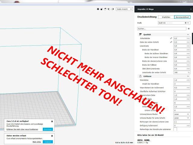 Anycubic I3 Mega E36: Cura 3.5 für Anfänger, Einstellungen für den ersten eigenen Druck!