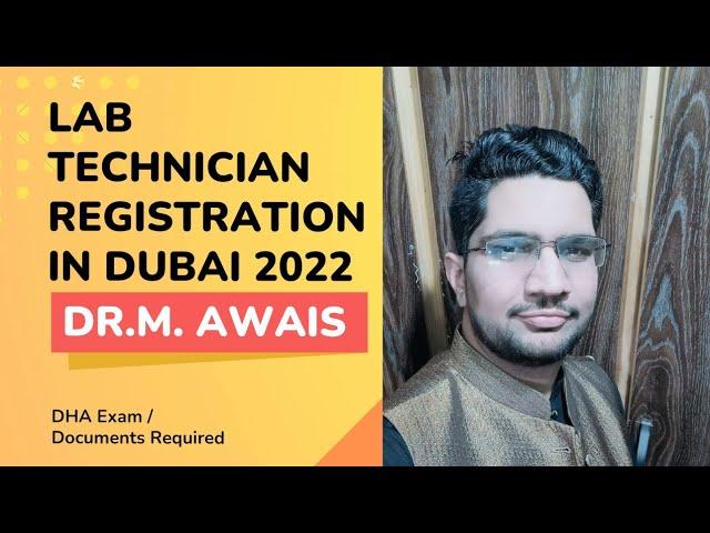 Lab Technician Registration in Dubai 2022/ Document Requirements/ Procedure How To Apply