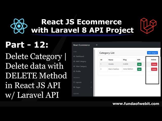ReactJS Ecom Part 12: Delete Category| Delete data with DELETE Method in React JS API w/ Laravel API
