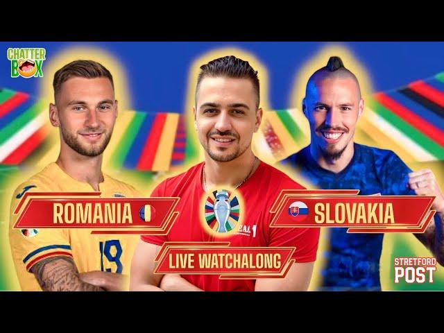 CHATTERBOX | EURO 2024 | SLOVAKIA VS ROMANIA | LIVE WATCHALONG