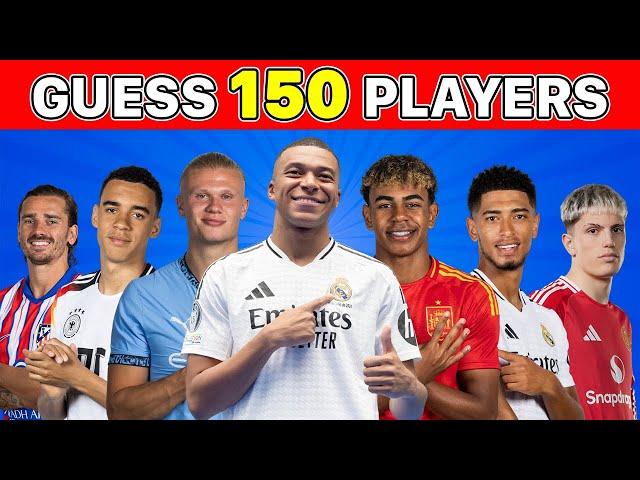 GUESS 150 FOOTBALL PLAYERS IN 3 SECONDS ️ FOOTBALL QUIZ 2024