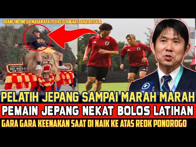 RELA DI MARAHIPEMAIN JEPANG KEASIKAN NONTON REOK AKUI ORANG INDONESIA SAKTI