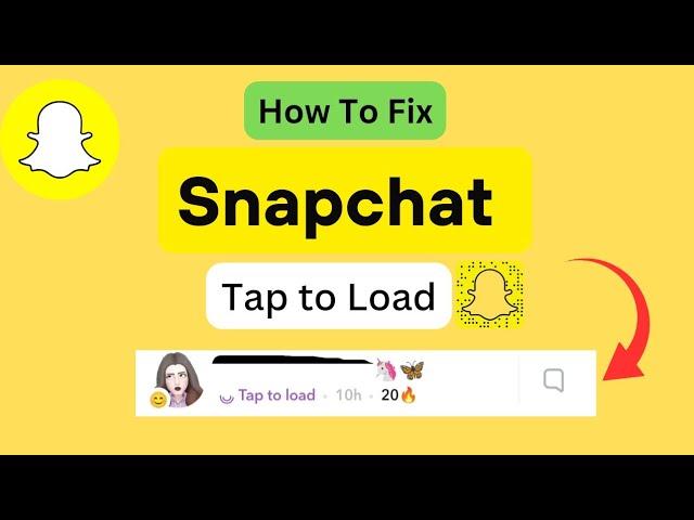 How to Fix Snapchat Loading Problem | Snapchat Tap to Load Problem | Snapchat Loading Problem