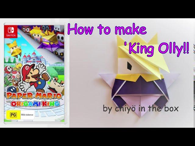 【PAPER MARIO THE ORIGAMI KING】 How to make KING OLLY