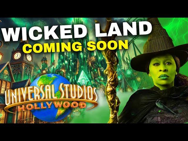 Wicked Land in Development and HUGE Expansion coming to Universal Studios Hollywood