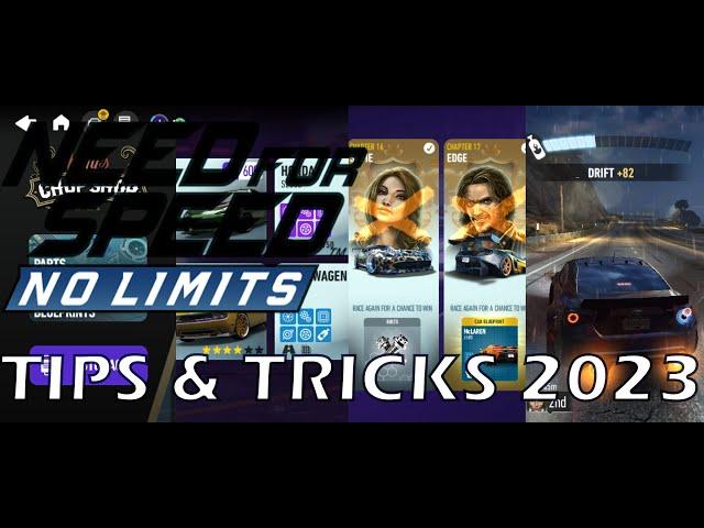 NFS NO LIMITS TIPS & TRICKS 2023