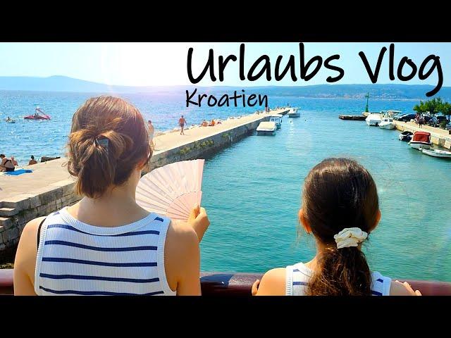 Urlaub Vlog 2024 - Kroatien