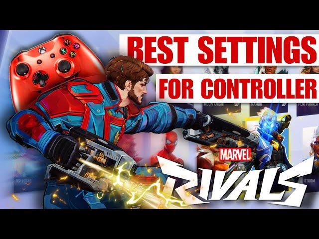 Marvel Rivals BEST Controller Settings (Star-Lord Edition)