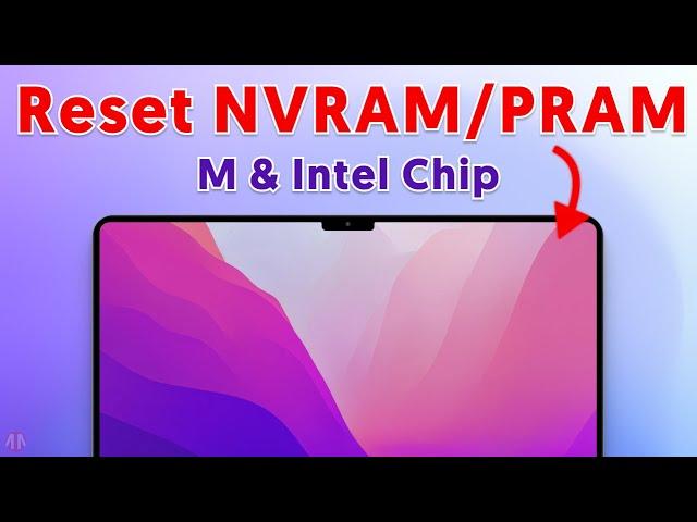 Apple Official | How to Reset NVRAM/PRAM on Any MacBook (M & Intel Chip)