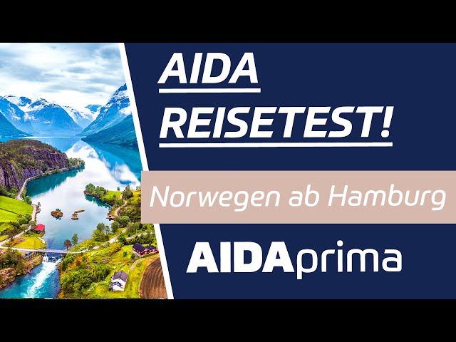 Reise getestet: 7-Tage Norwegen ab Hamburg mit AIDAprima